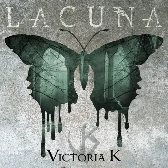 Lacuna by Victoria K