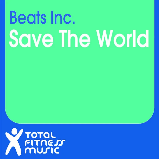 Save The World - Radio Edit