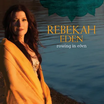 Rowing in Eden by Rebekah Eden