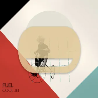 Fuel by Cool Jei