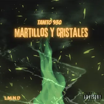 Martillos y Cristales by Papi Maty