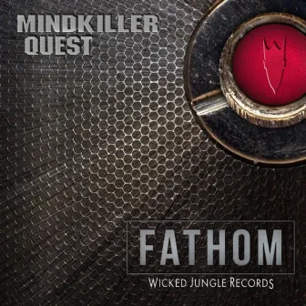 Mindkiller / Quest by Fathom