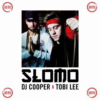 Slomo by Dj Cooper