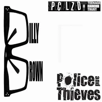 Police and Thieves by Billy Brown