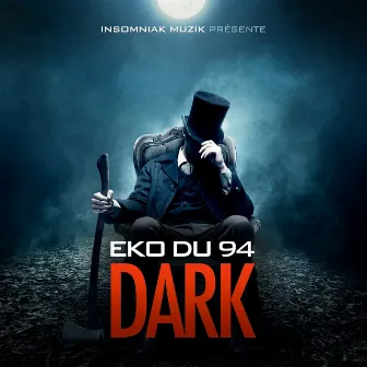 Dark by Eko du 94