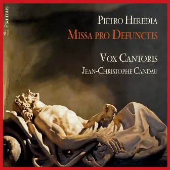 Heredia: Missa Pro Defunctis by Jean-Christophe Candau