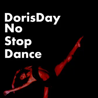 No Stop Dance by DorisDay