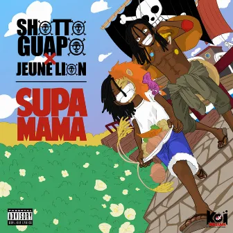 Supa Mama by Shotto Guapo