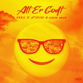 Alt er godt by Vince Keys