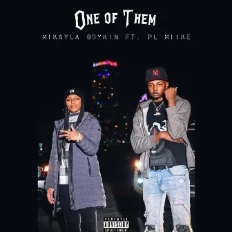 One Of Them by Mikayla Boykin