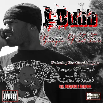 Youngsta of the Town by J-Dubb