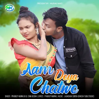 Aam Doya Chatwa by Pradeep Murmu