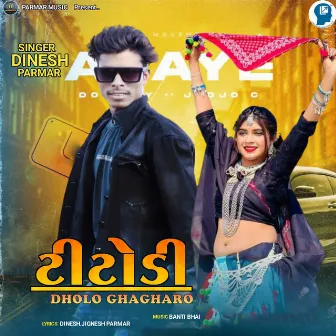 Titodi - Dholo Ghagharo by Unknown Artist