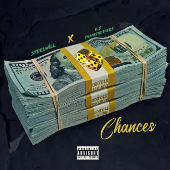 Chances by Steelwill