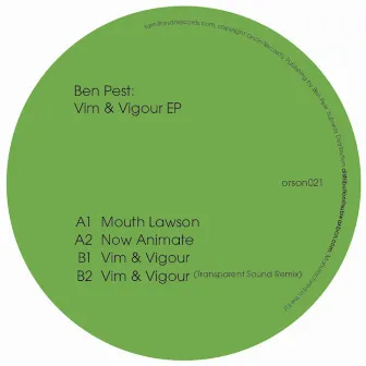 Vim & Vigour by Ben Pest