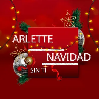 Navidad Sin Ti by Arlette