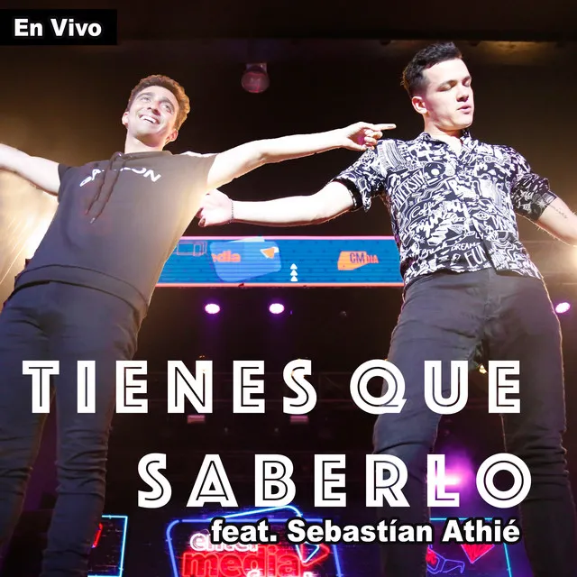 Tienes Que Saberlo - En Vivo