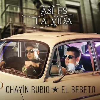 Así Es La Vida by Chayín Rubio