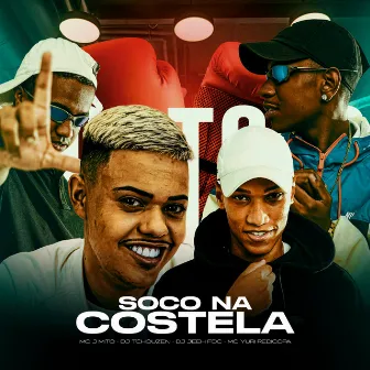 SOCO NA COSTELA (feat. Yuri Redicopa) by Dj Tchouzen