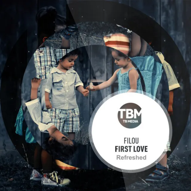 First Love (Refreshed) - Radio Mix