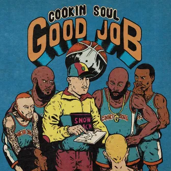 Good Job by Cookin Soul