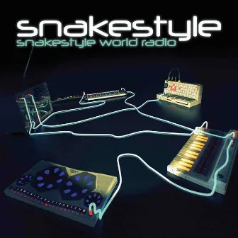 Snakestyle World Radio by Snakestyle