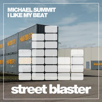 I Like My Beat by Michael Summit