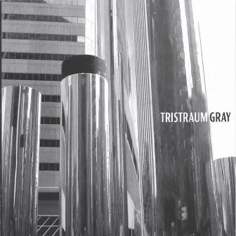 Gray by Tristraum