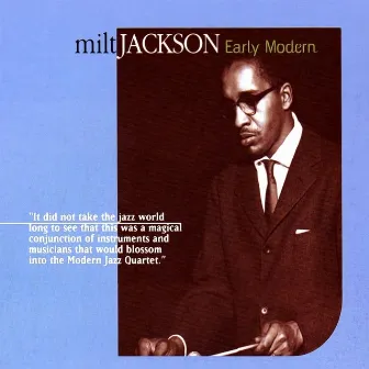 Early Modern by Milt Jackson