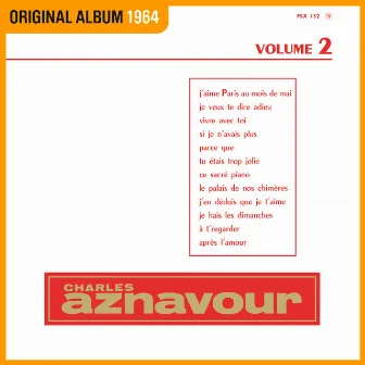 Charles Aznavour Vol. 2 (Réenregistrement Columbia 1964) by Charles Aznavour