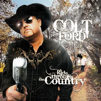 Ride Through the Country by Colt Ford