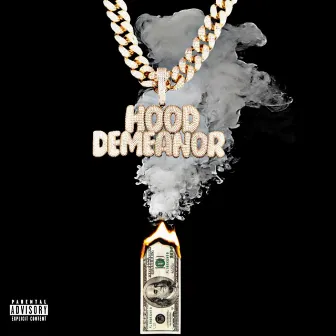 Hood Demeanor by SoNoWillzz