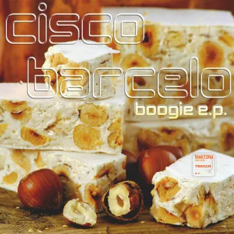 Boogie E.P. by Cisco Barcelo