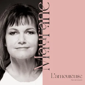 L'amoureuse - Amours amères by Maurane