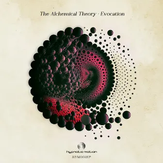 Evocation (E.P) by The Alchemical Theory