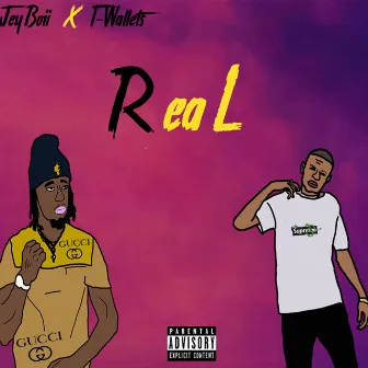 Real by Jeyboii