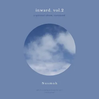 inward. vol.2 by Nosmoh