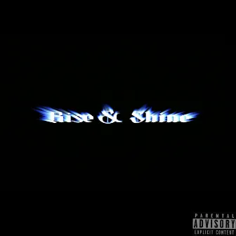 Rise & Shine by pjt