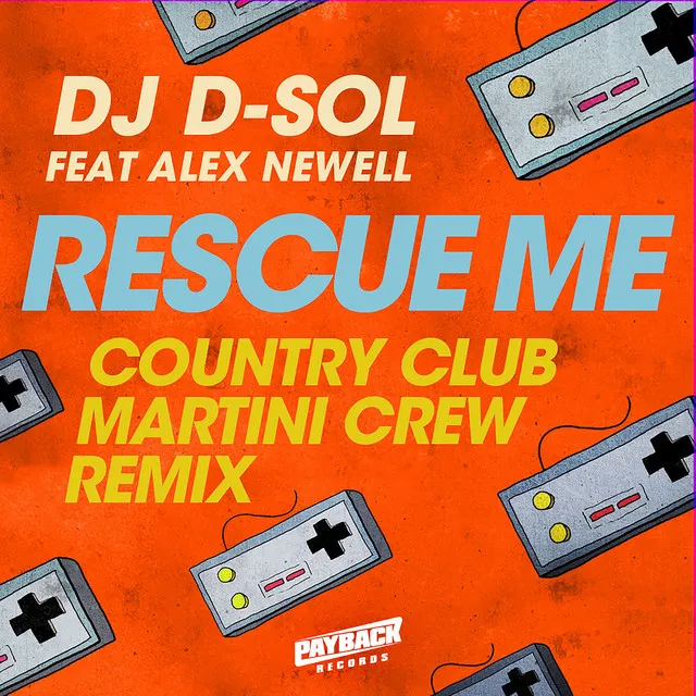 Rescue Me (feat. Alex Newell) - Country Club Martini Crew Remix