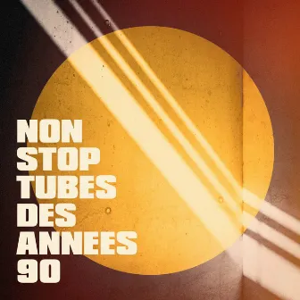 Non stop tubes des années 90 by Unknown Artist