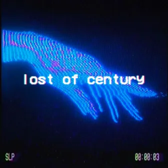 Lost Of Century by HARDX