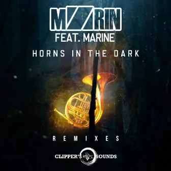 Horns in the Dark (The Remixes) by MZRIN