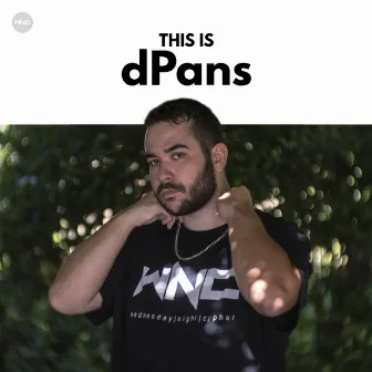 This Is dPans by WNCfam