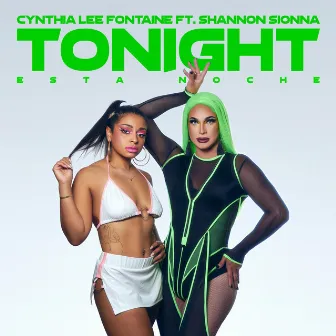 Tonight by Cynthia Lee Fontaine