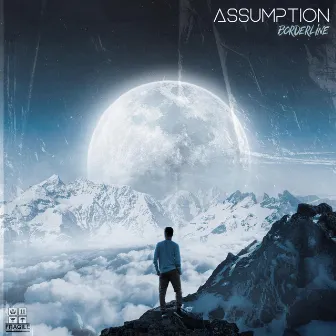 Assumption by BORDERLINE