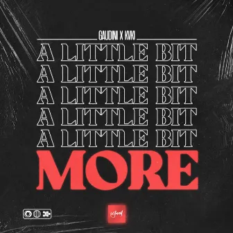 A Little Bit More by KVKI