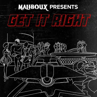 Get It Right by Maliboux