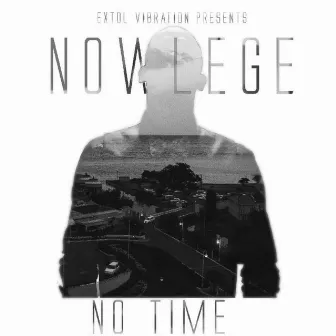 No Time by Nowlege