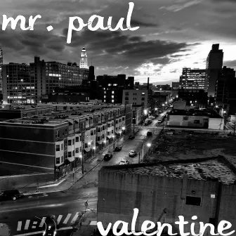 Valentine - Single by Mr. Paul