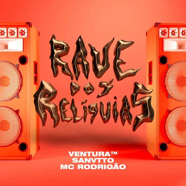 Rave Dos Relíquias